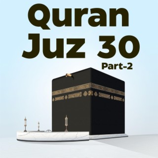 Quran Juz 30 Part.2