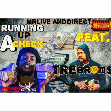 Running Up A Check ft. Tre Grams