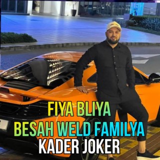 Fiya Bliya Besah Weld Familya