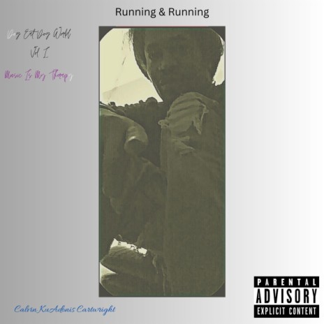 Running & Running | Boomplay Music