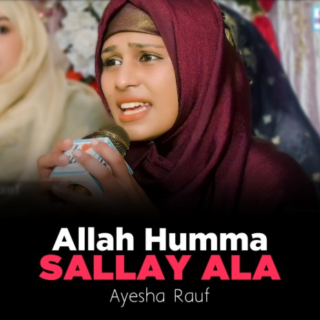 Allah Humma Sallay Ala | Boomplay Music