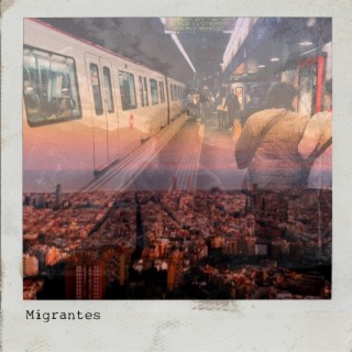 Migrantes