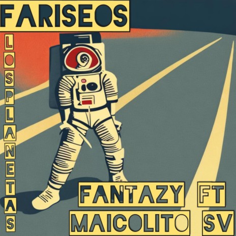 Fariseos ft. Maicolito sv | Boomplay Music