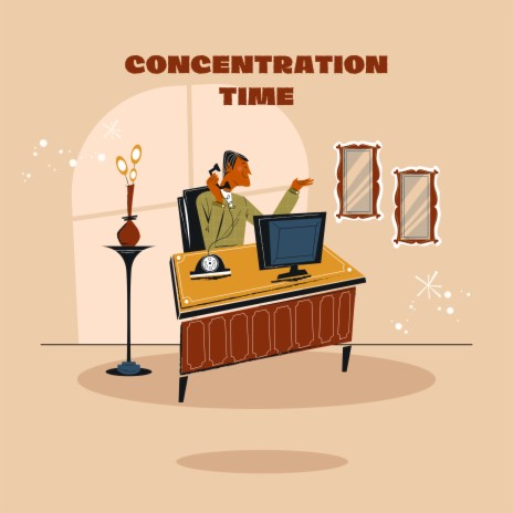 Concentration ft. Concentration Time & Concentration | Boomplay Music