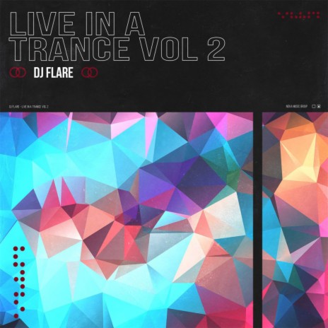 Live In A Trance Vol 2 | Boomplay Music