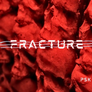 FRACTURE