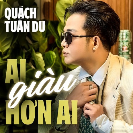 Ai Giàu Hơn Ai | Boomplay Music