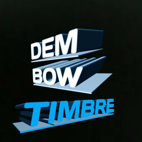 DEMBOW TIMBRE