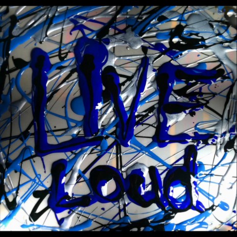 Live Loud | Boomplay Music