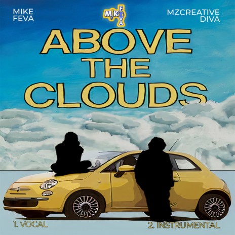 Above The Clouds (Vocal) ft. Ms Creative Diva | Boomplay Music