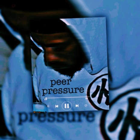 Peer Pressure | Boomplay Music