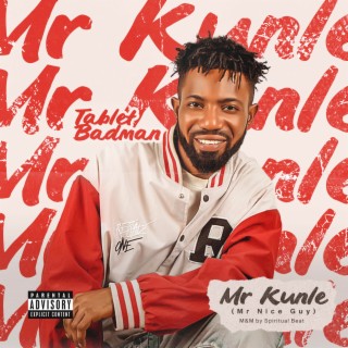 (Mr kunle) lyrics | Boomplay Music