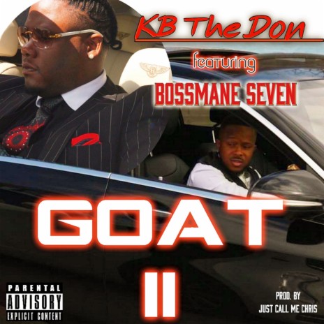 Goat II ft. Bossmane Seven | Boomplay Music