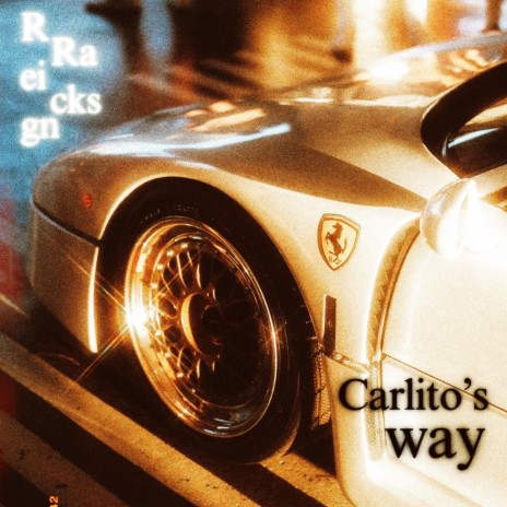 Carlitos Way | Boomplay Music