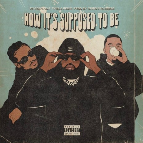 How It's Supposed To Be (G-Mix) ft. TYuS & Chris Franchise | Boomplay Music