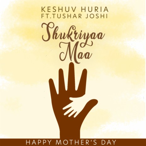 Shukriyaa Maa | Boomplay Music