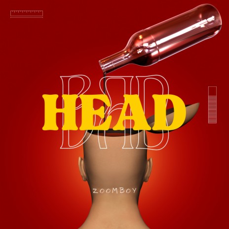 Head Bad | Boomplay Music