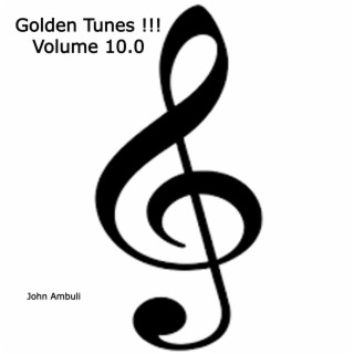 Golden Tunes !!! Volume 10.0