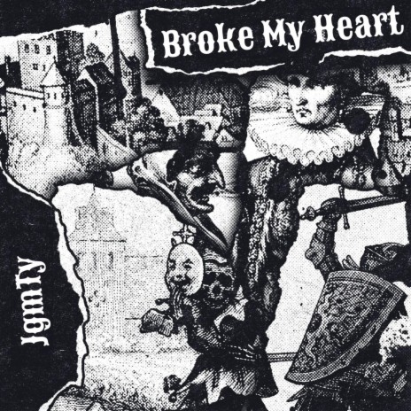 Broke My Heart | Boomplay Music