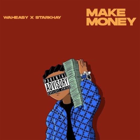 Make Money ft. starkhay | Boomplay Music