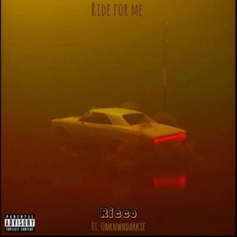 Ride for me ft. unknwndarkie | Boomplay Music