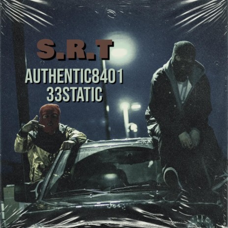 SRT ft. 33Static | Boomplay Music