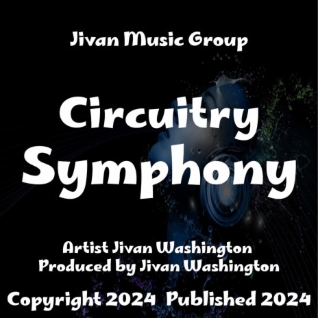 Circuitry Symphony | Boomplay Music