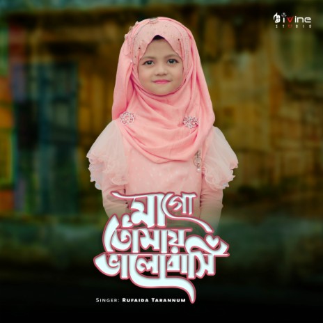 Mago Tomay Bhalobasi | Boomplay Music