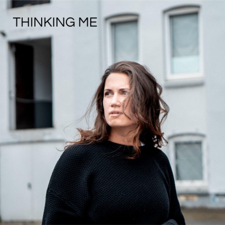 Thinking Me | Boomplay Music