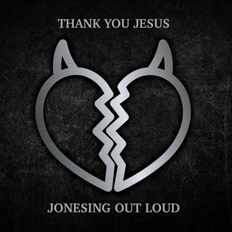 Jonesing out Loud | Boomplay Music