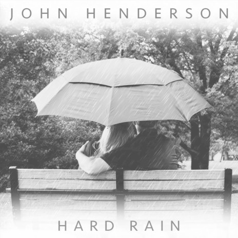 Hard Rain | Boomplay Music