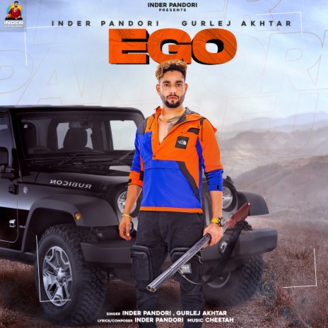 Ego (2021) ft. Gurlej Akhtar | Boomplay Music