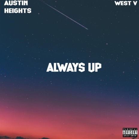 Always Up ft. West V | Boomplay Music