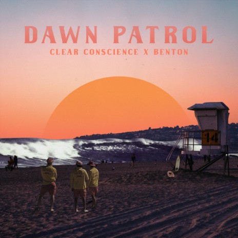 Dawn Patrol (feat. Benton) | Boomplay Music