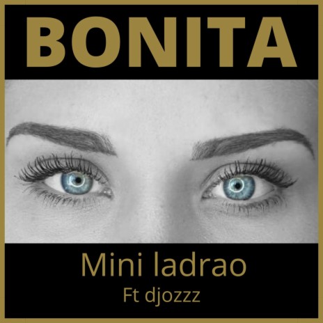 Bonita ft. Djozzz | Boomplay Music