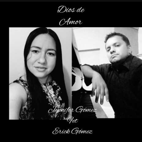 Dios de Amor (feat. Erick Gomez) | Boomplay Music
