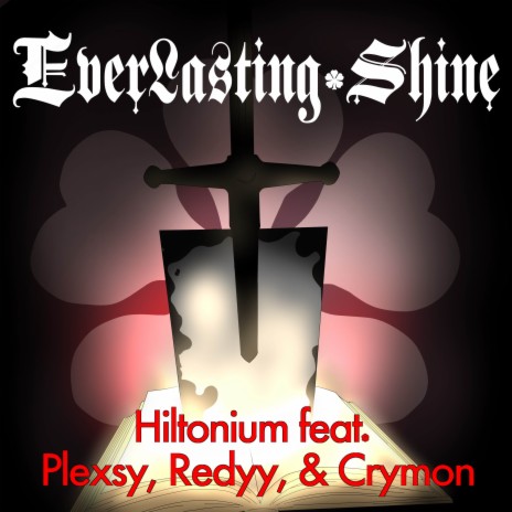 Everlasting Shine (From Black Clover) (Full English Cover) ft. Plexsy, Crymon & Redyy | Boomplay Music