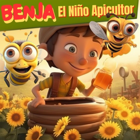 Benja El Niño Apicultor