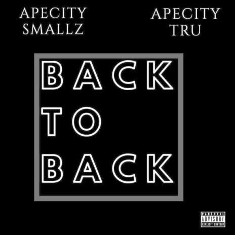 Back to Back ft. Apecity Tru & J-Fedy | Boomplay Music