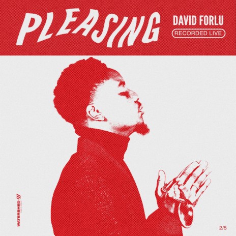 Pleasing (Live) | Boomplay Music