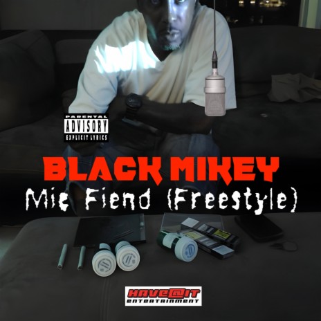 Mic Fiend (Freestyle) | Boomplay Music