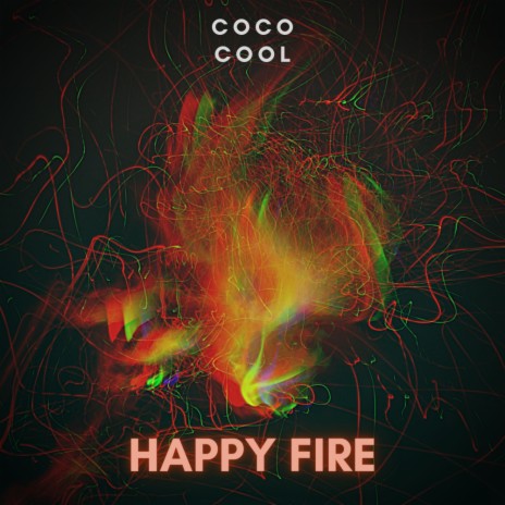 Happy Fire (Original Mix) | Boomplay Music