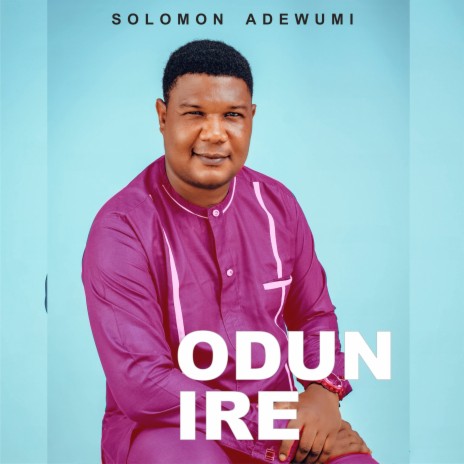 Odun Ire | Boomplay Music