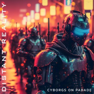 Cyborgs On Parade