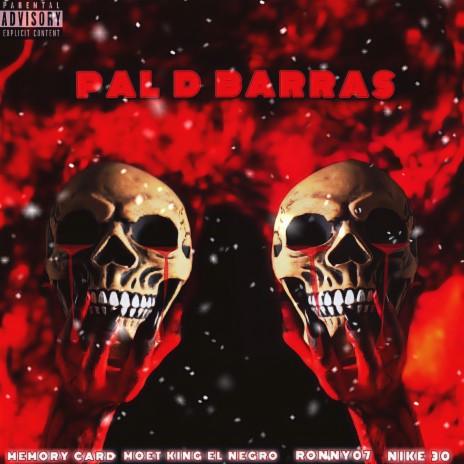 Pal D Barras ft. nike 30, Moet King el negro & Ronny 07 | Boomplay Music