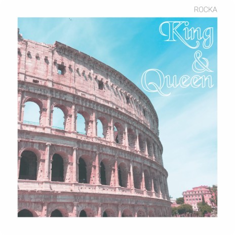 King and Queen | Boomplay Music