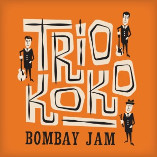 Bombay Jam