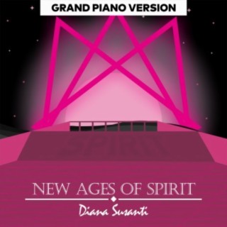 New Ages of Spirit (Grand Piano Version)