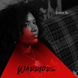 Warriors (Video Version) lyrics | Boomplay Music