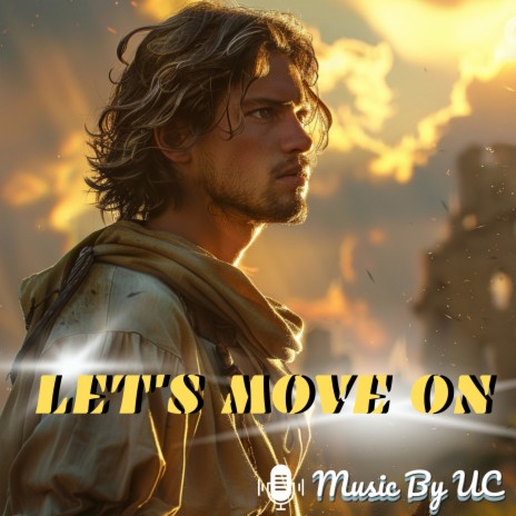 Let's Move On | Boomplay Music